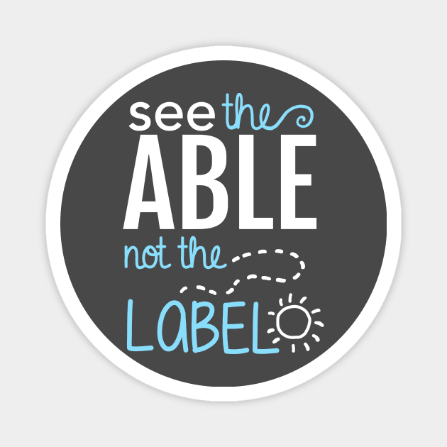 See the Able Not the Label: Autism Awareness Magnet by Boots